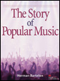 The Story of Popular Music