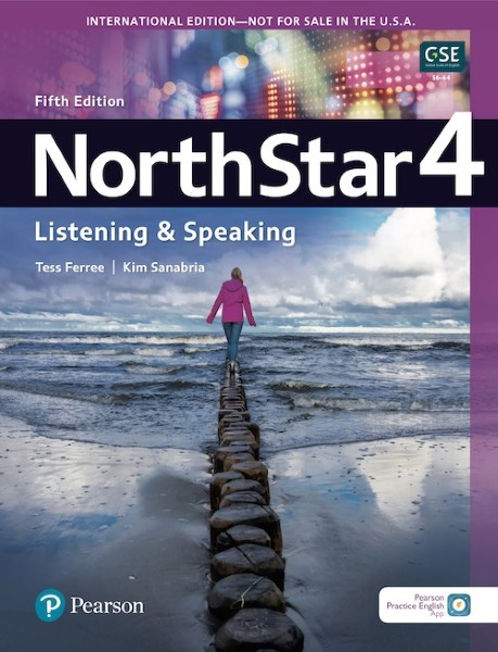 NorthStar Listening & Speaking 5th Edition 4 Student Book with Mobile App & Resources