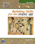 NorthStar: Building Skills for the TOEFL iBT