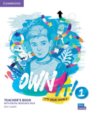 Own It! Level 1 Teacher’s Book with Digital Resource Pack