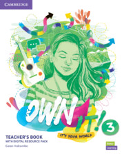 Own It! Level 3 Teacher’s Book with Digital Resource Pack