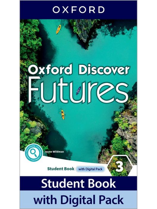 Oxford Discover Futures Level 3 Student Book with Digital pack