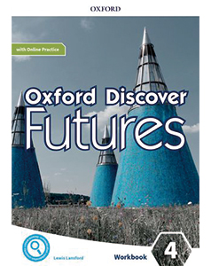 Oxford Discover Futures Level 4 Workbook with Online Practice