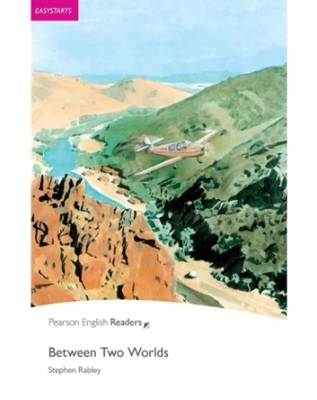 Pearson English Readers Easystarts Between Two Worlds Book with eBook and audio