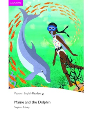Pearson English Readers Easystarts Maisie and the Dolphin with eBook and audio