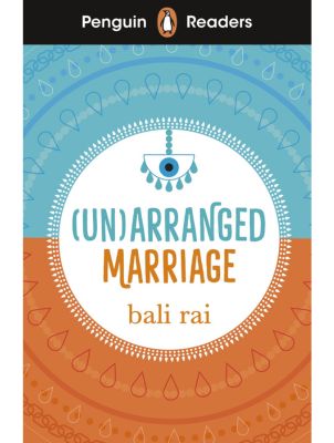 Penguin Readers 5 (Un)arranged Marriage