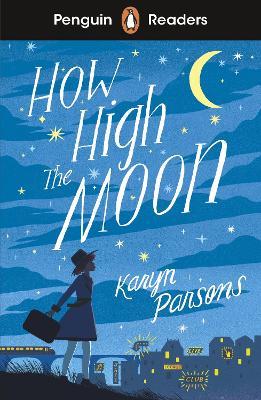 Penguin Readers 4 How High the Moon