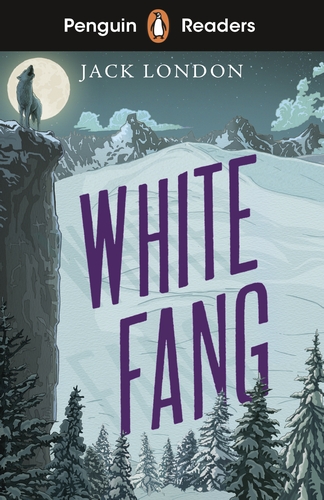Penguin Readers 6 White Fang