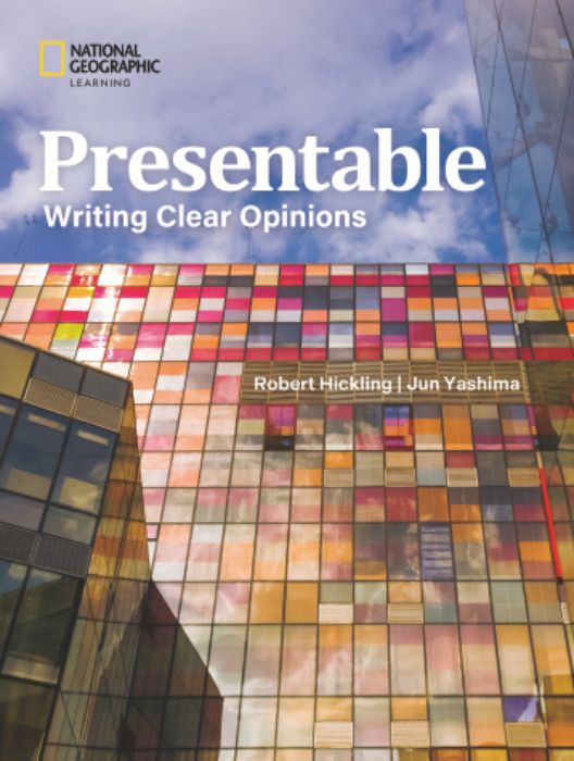 Presentable: Writing Clear Opinions Student book