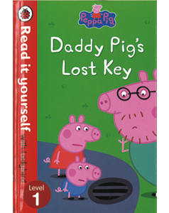 Read It Yourself Level 1 Peppa Pig:  Daddy Pig's Lost Keys