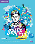 Shape It! Level 1 Combo B Student’s Book and Workbook with Practice Extra