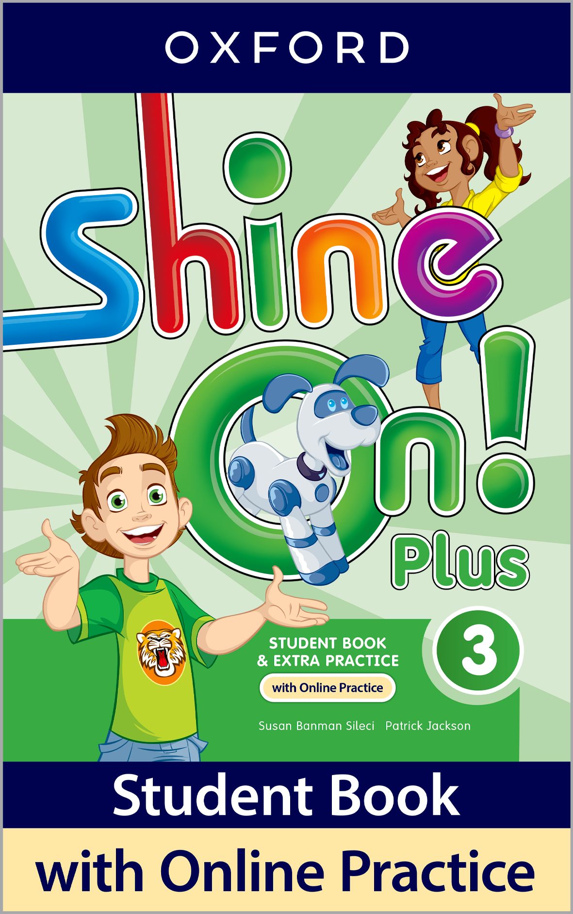 Shine On Plus 3 Students Book With Online Practice Pack
