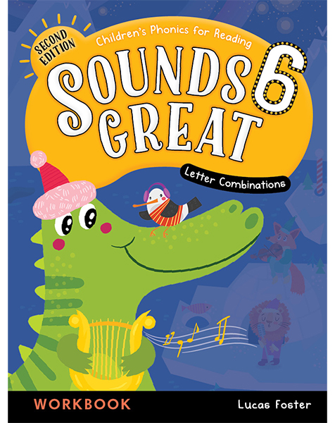 Sounds Great 2nd Edition 6 Workbook