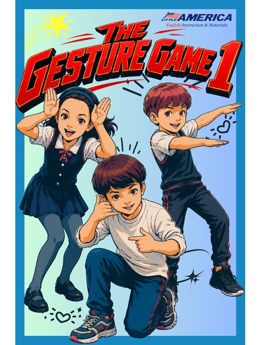 The Gesture Game 1 ジェスチャー・ゲーム 1