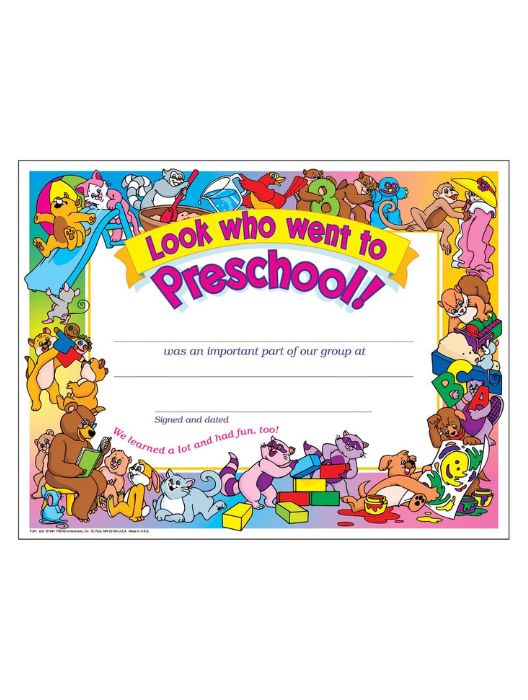 Trend Enterprises Look who went to Preschool! PK-K Certificates & Diplomas