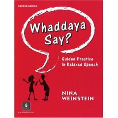Whaddaya Say? 2nd Edition