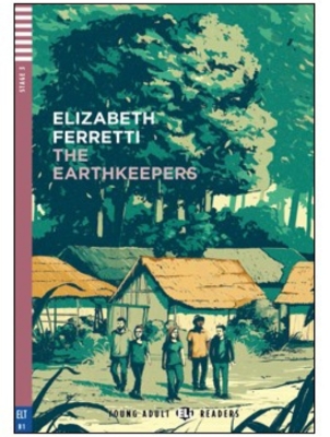 Young Adult ELI Readers 3: The Earthkeepers