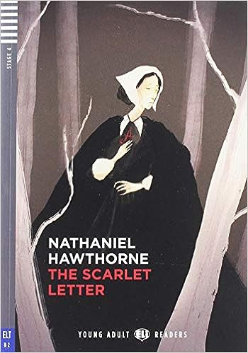 Young Adult ELI Readers 4: The Scarlett Letter