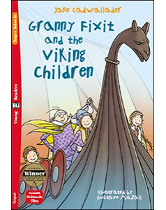 Young ELI Readers New Edition 1 Granny Fixit and the Viking Children + Downloadable Multimedia